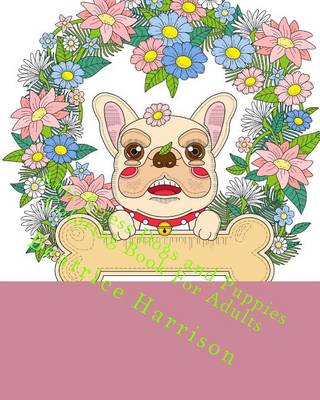 Book cover for Anti-Stress Dogs and Puppies Coloring Book for Adults