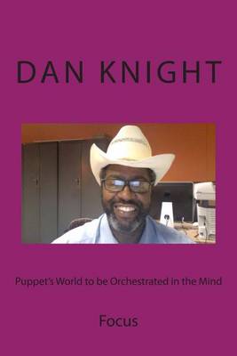 Cover of Puppet's World to be Orchestrated in the Mind