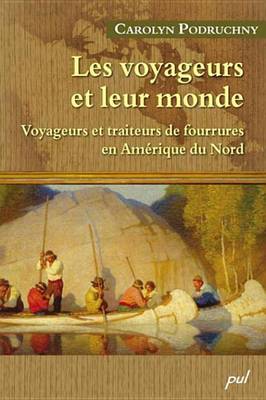 Book cover for Les Voyageurs Et Leur Monde