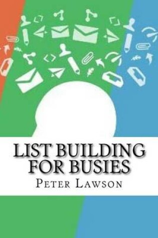 Cover of List Building for Busies