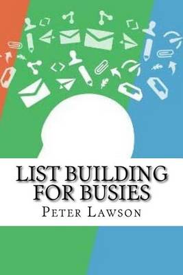 Book cover for List Building for Busies