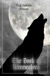 Book cover for The Book of Werewolves