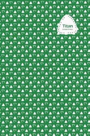 Cover of Titan Lifestyle, Undated Daily Planner, 106 Weeks (2 Years), Blank Lined, Write-in Journal (Green)