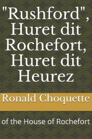 Cover of "Rushford", Huret dit Rochefort, Huret dit Heurez