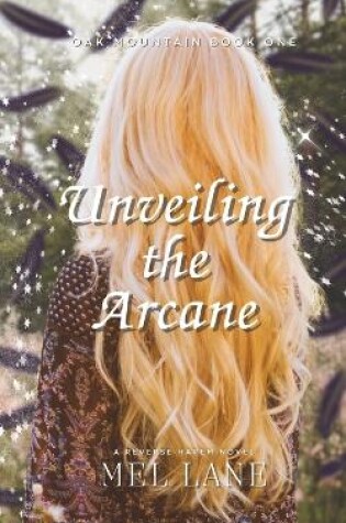 Cover of Unveiling the Arcane