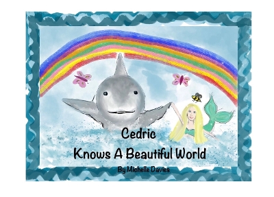 Book cover for Cedric Knows A Beautiful World