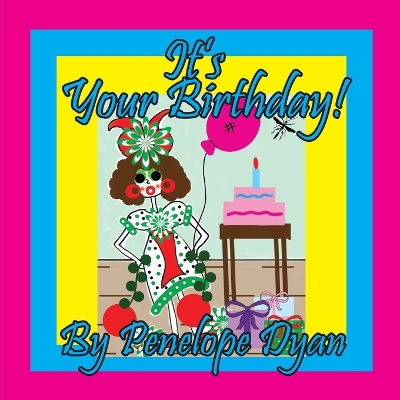 Book cover for It's Your Birthday!