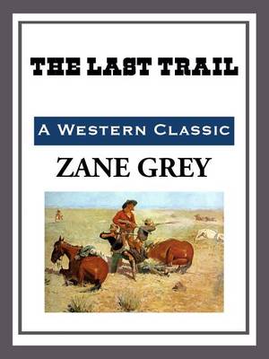 Cover of The Last Trail