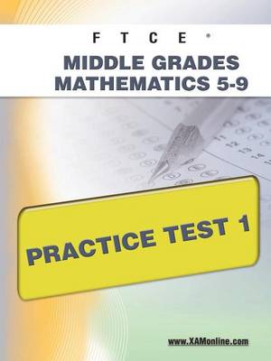 Book cover for FTCE Middle Grades Math 5-9 Practice Test 1