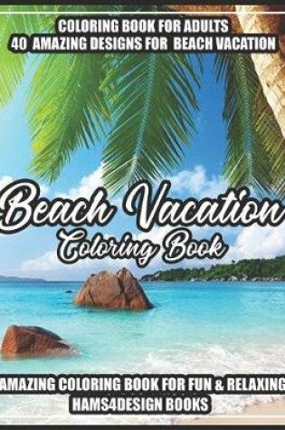 Cover of Beach Vacation Coloring Book