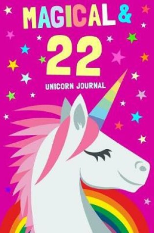 Cover of Magical & 22 Unicorn Journal