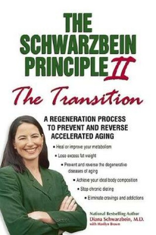 Cover of The Schwarzbein Principle II, "Transition"