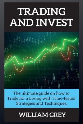 Book cover for Trading and Invest