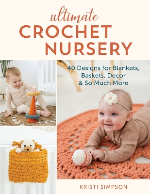 Book cover for Ultimate Crochet Nursery