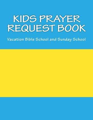 Book cover for Kids Prayer Request Book