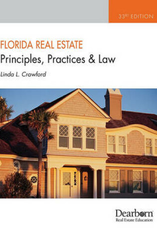 Cover of Florida Real Estate Principles, Practices and Law