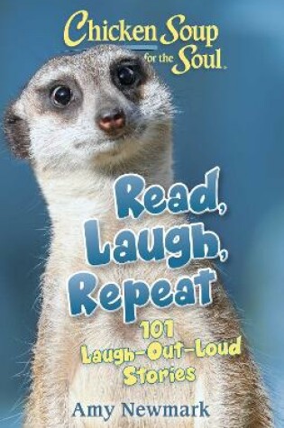 Cover of Chicken Soup for the Soul: Read, Laugh, Repeat