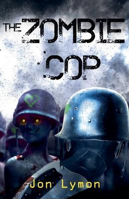 Book cover for The Zombie Cop