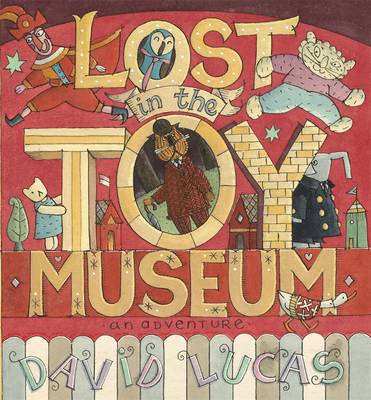 Book cover for Lost In The Toy Museum: An Adventure