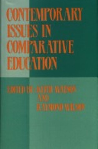 Cover of Contemporary Issues in Comparative Education