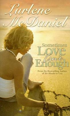 Book cover for Sometimes Love is Not Enough