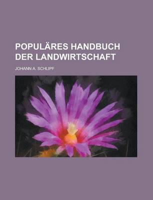 Book cover for Populares Handbuch Der Landwirtschaft