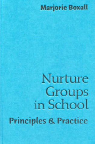 Cover of Nurture Groups in School