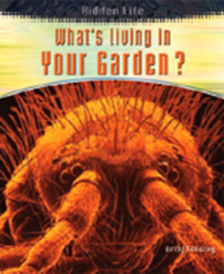 Book cover for What's Living In Your Garden