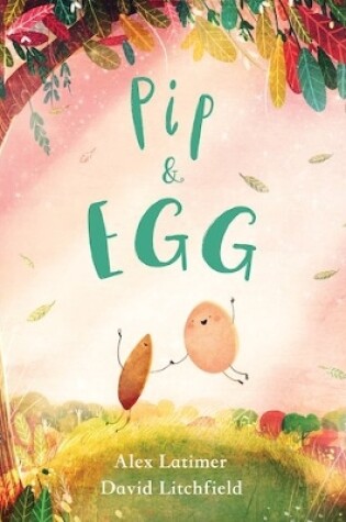 Cover of Pip and Egg (HB)