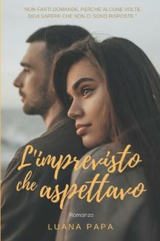 Cover of L'imprevisto che aspettavo