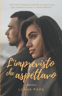 Book cover for L'imprevisto che aspettavo