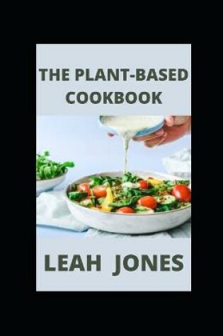 Cover of The Plant-Based Cookbook