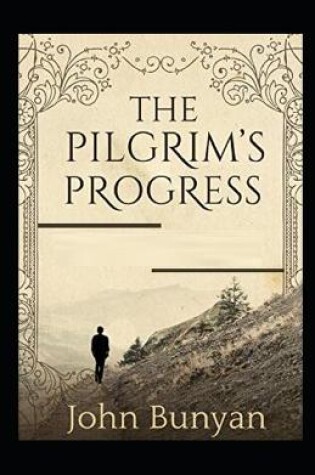 Cover of The Pilgrim's Progress(A classic illustrated edition)