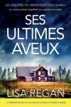 Book cover for Ses Ultimes Aveux