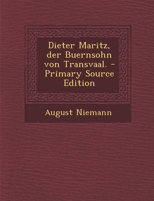 Book cover for Dieter Maritz, Der Buernsohn Von Transvaal. - Primary Source Edition