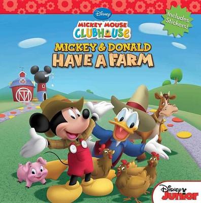 Book cover for Mickey Mouse Clubhouse Mickey and Donald Have a Farm