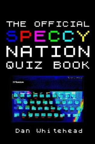 Cover of The Official Speccy Nation Quiz Book