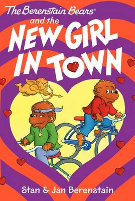 Cover of The Berenstain Bears Chapter Book: The New Girl in Town