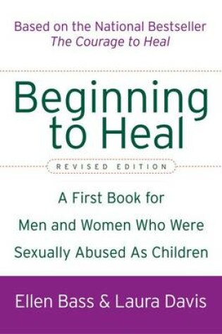 Cover of Beginning to Heal (Revised Edition)