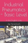 Book cover for Industrial Pneumatics - Basic Level