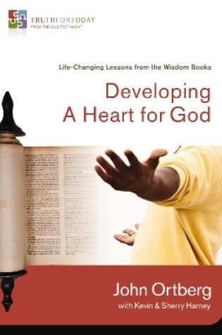 Cover of Developing a Heart for God