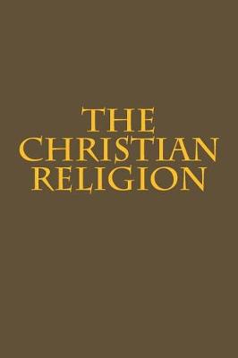 Book cover for The Christian Religion