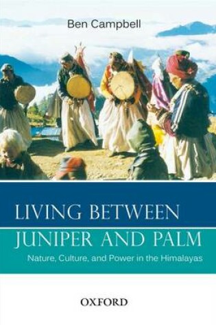 Cover of Living Between Juniper and Palm