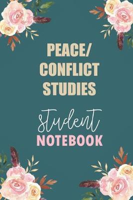 Book cover for Peace/Conflict Studies Student Notebook