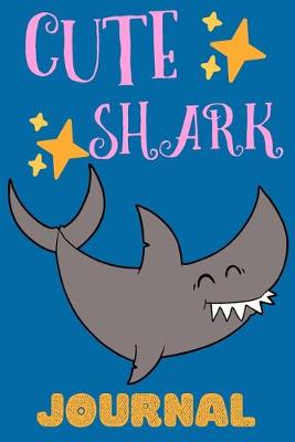 Book cover for Cute Shark Journal