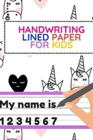 Cover of Handwriting Lined Paper for Kids