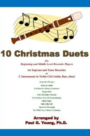 Cover of 10 Christmas Duets for Beginning and Middle Level Recorder Players