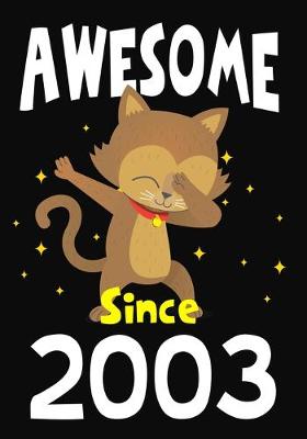 Book cover for Awesome Since 2003