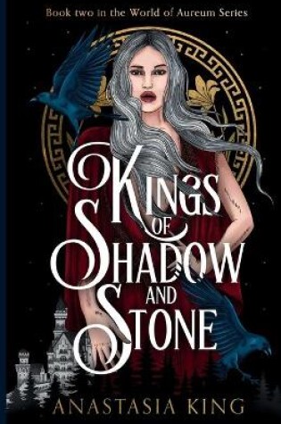 Cover of Kings of Shadow and Stone