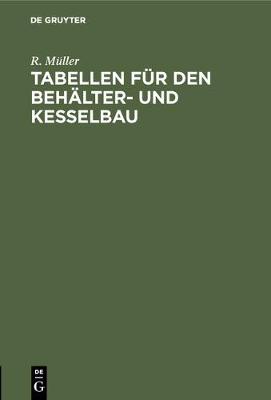 Book cover for Tabellen Fur Den Behalter- Und Kesselbau